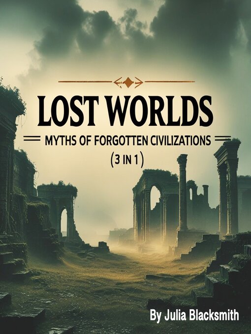 Title details for Lost Worlds by Julia Blacksmith - Wait list